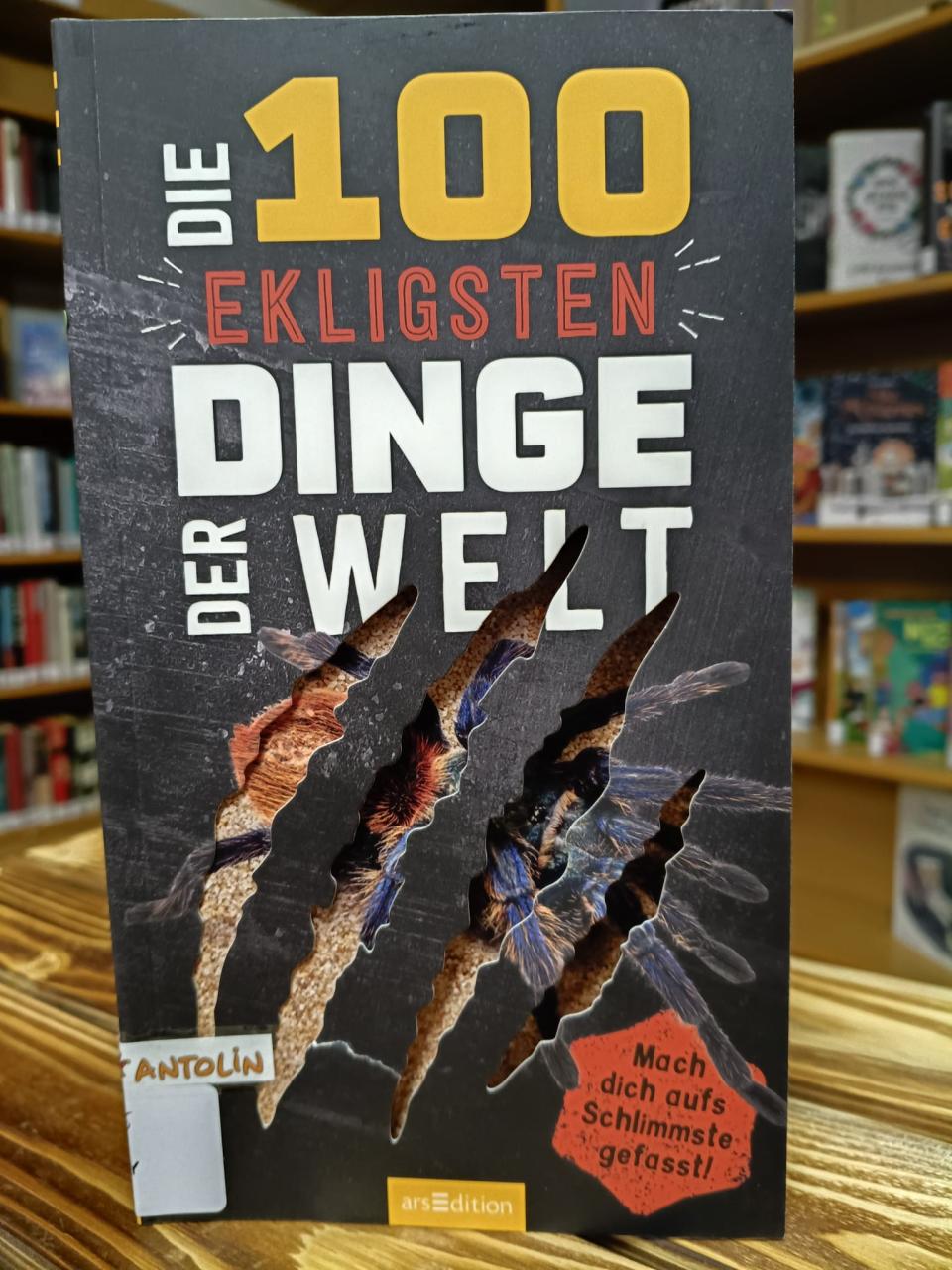 Buch Die 100 ekligsten Dinge der Welt