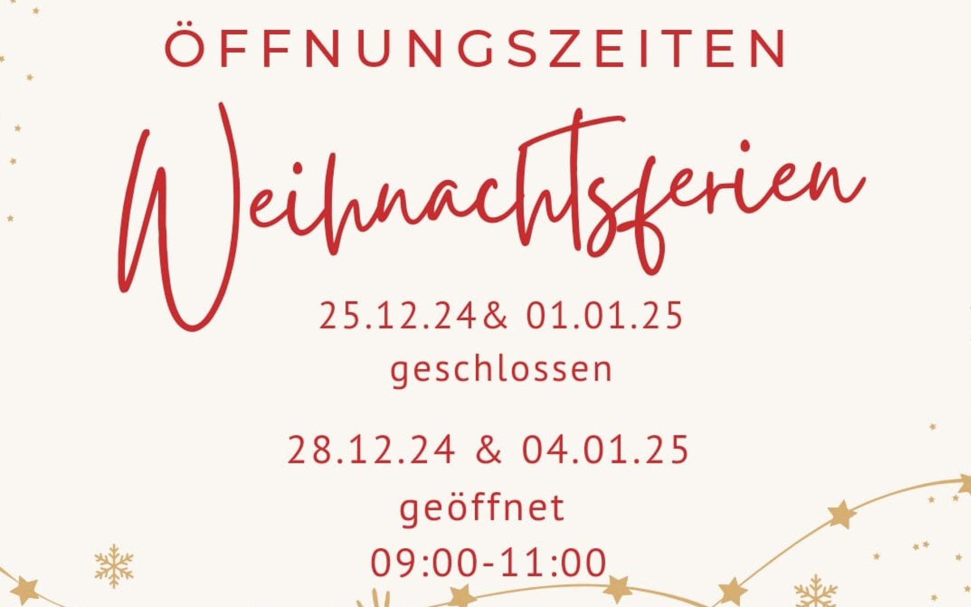 Weihnachtsöffnungszeiten
